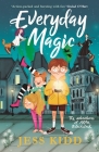 Everyday Magic: The Adventures of Alfie Blackstack By Jess Kidd Cover Image