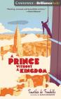 A Prince Without a Kingdom (Vango #2) By Timothee Fombelle, Sarah Ardizzone (Translator), David De Vries (Read by) Cover Image