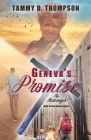 Geneva's Promise: The Messenger By Tammy D. Thompson Cover Image
