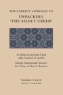 The Correct Approach to Unpacking 'The Select Creed' By Muḥammad Nawaw& Al-Jāwī, Musa Furber Cover Image