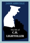 Titanic: The Life of C.H. Lightoller By Jason Arbuckle Cover Image