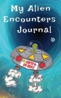 My Alien Encounters Journal Cover Image