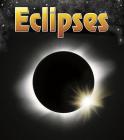 Eclipses (Night Sky: And Other Amazing Sights in Space) By Nick Hunter Cover Image