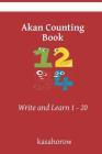 Akan Counting Book: Write and Learn 1 - 20 Cover Image