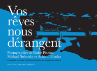 Vos Rêves Nous Dérangent Cover Image