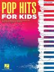 Pop Hits for Kids By Hal Leonard Corp (Other) Cover Image