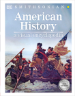 American History: A Visual Encyclopedia By DK Cover Image