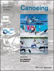 Handbook of Sports Medicine and Science: Canoeing (Olympic Handbook of Sports Medicine) By Don McKenzie (Editor), Bo Berglund (Editor) Cover Image