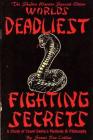 Special Shadow Warrior Edition Worlds Deadliest Fighting Secrets: A Study of Count Dante's Methods & Philosophy By Ron Collins Cover Image