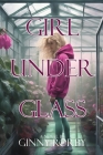 Girl Under Glass Cover Image