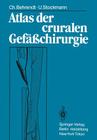 Atlas Der Cruralen Gefäßchirurgie Cover Image