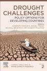 Drought Challenges: Policy Options for Developing Countries Volume 2 Cover Image