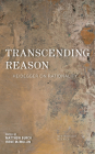Transcending Reason: Heidegger on Rationality Cover Image