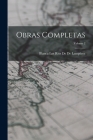 Obras Completas; Volume 2 By Blanca Los Ríos de de Lampérez Cover Image