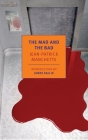 The Mad and the Bad Cover Image