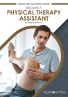 Become a Physical Therapy Assistant Cover Image