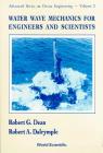 Water Wave Mechanics for Engineers and Scientists By Robert G. Dean, Robert A. Dalrymple Cover Image
