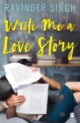 Write Me a Love Story By Ravinder Singh Cover Image