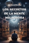 Los Secretos de la Mente Milagrosa Cover Image