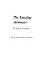The Vanishing Adolescent By Edgar Zodiag Friedenberg Cover Image