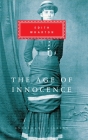 The Age of Innocence: Introduction by Peter Washington (Everyman's Library Classics Series) Cover Image