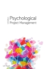 Psychological Project Management - US Edition By Leif Rogell Cover Image