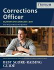 Corrections Officer Exam Study Guide 2018-2019: Exam Prep and Practice Test Questions By Corrections Officer Exam Prep Team Cover Image