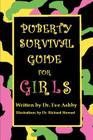 Puberty Survival Guide for Girls By Eve Anne Ashby Cover Image