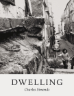 Charles Simonds: Dwelling By Charles Simonds (Artist) Cover Image
