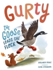 Gurty the Goose Leads the Flock Cover Image