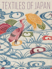 Textiles of Japan By Thomas Murray, Virginia Soensksen, Anna Jackson Cover Image