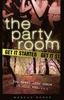 Get It Started (Party Room #1) Cover Image