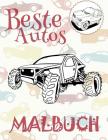 ✌ Beste Autos ✎ Malbuch Autos ✎ Malbuch 8 Jahre ✍ Malbuch 8 Jährige: ✎ Best Cars Coloring Book Cars Coloring Book Kids E Cover Image