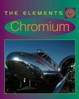 Chromium (Elements) By Nathan Lepora Cover Image