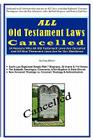 ALL Old Testament Laws Cancelled Cover Image