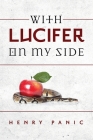 With Lucifer On My Side By Henry Panic Cover Image
