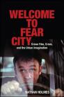 Welcome to Fear City (Suny Series) Cover Image