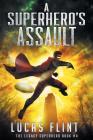 A Superhero's Assault Cover Image