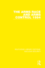 The Arms Race and Arms Control 1984 By Stockholm International Peace Research I Cover Image