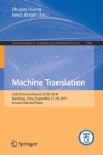 Machine Translation: 15th China Conference, Ccmt 2019, Nanchang, China, September 27-29, 2019, Revised Selected Papers (Communications in Computer and Information Science #1104) Cover Image