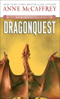 Dragonquest (Dragonriders of Pern (Pb) #2) By Anne McCaffrey Cover Image