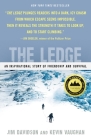 The Ledge: An Inspirational Story of Friendship and Survival Cover Image