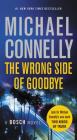 The Wrong Side of Goodbye (A Harry Bosch Novel #19) By Michael Connelly Cover Image