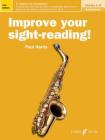 Improve Your Sight-Reading! Saxophone, Grades 1-5: A Workbook for Examinations (Faber Edition: Improve Your Sight-Reading) Cover Image
