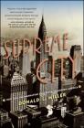 Supreme City: How Jazz Age Manhattan Gave Birth to Modern America Cover Image
