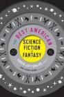 The Best American Science Fiction And Fantasy 2016 By Karen Joy Fowler, John Joseph Adams Cover Image