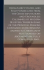 Deism Fairly Stated, and Fully Vindicated From the Gross Imputations and Groundless Calumnies of Modern Believers. Wherein Some of the Principal Reaso Cover Image