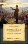 Recollections of an Evangelist By Robert Gribble Cover Image