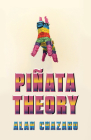 Piñata Theory By Alan Chazaro Cover Image