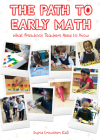The Path to Early Math: What Preschool Teachers Need to Know By Ingrid Crowther Cover Image